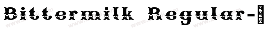 Bittermilk Regular字体转换